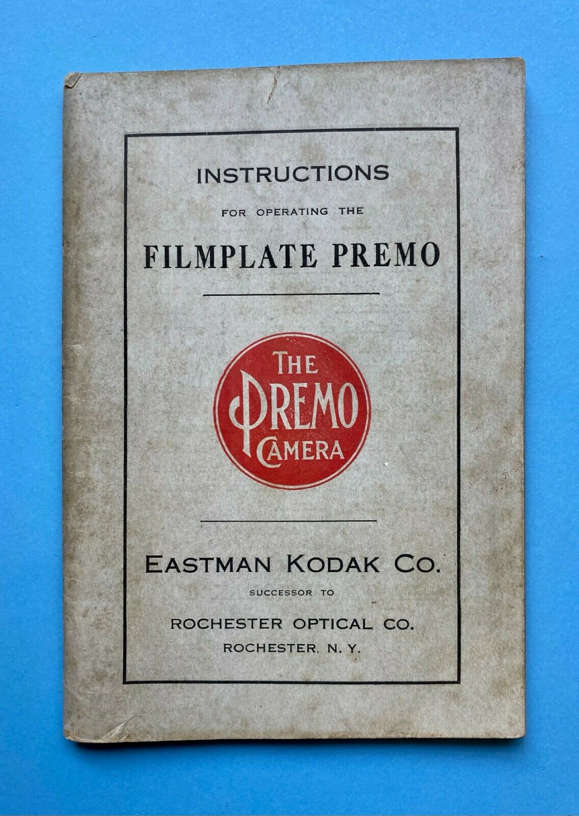 The  FilmPlate Premo Camera Manual by Eastman Kodak..